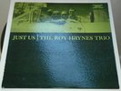 ROY HAYNES TRIO - Just Us - PRESTIGE NEW JAZZ RVG DG LP