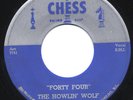 LISTEN- Blues 45 - The Howlin' Wolf - Forty Four- Chess