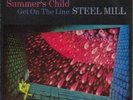 KRAUTROCK  STEEL MILL  Summer´s child  RARE GERMAN 7