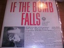 IF THE BOMB FALLS Civil Defense Survival TOPS LP + BOOK