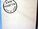 JOHN MARTYN - Live At Leeds - UK Ltd Ed Vinyl LP ISLAND