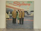  FIRST PRESSING OF THE SKYLINERS 1959