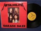 Metallica garage daze LP demos thrash metal tiger beat