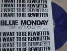 Blue Monday Rewritten /50 go it alone have heart verse