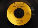 Ray Columbus Kick Me She's A Mod COLSTAR 67-1001 EX