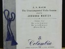J. S. Bach, The Unaccompanied Violin Sonatas, Martzy