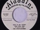 SPOTLIGHTERS: This Is My Story Cha Cha Cha 45 (dj) rare Vocal Groups