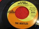 BEATLES CAPITOL SUBSIDIARY SWIRL 45 ; HARD DAY'S NIGHT