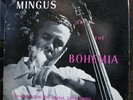 CHARLES MINGUS AT BOHEMIA RARE ORIG DEBUT LP