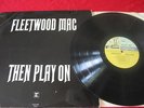 RARE U.K. FLEETWOOD MAC THEN PLAY ON TRI COLOR REPRISE