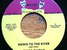 THIRD GUITAR- DOWN TO THE RIVER- FUNK 45 ROJAC SOUL 7