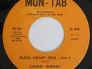 COOKIE THOMAS Black Velvet Soul OBSCURE FUNK 45 Mon-Tab