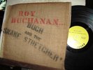 ROY BUCHANAN LP Buch & Snake Stretchers BURLAP COVER