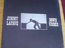 JIMMY LAFAVE LP 33  DOWN UNDER  {FACTORY SEALED} NEW