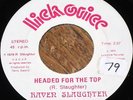 RAVEN SLAUGHTER-HEADED FOR...PRIVATE OHIO HARD-ROCK 45