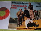 The Electric Prunes I had too much  to Dream 7''