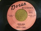 Rock-A-Teens 45(Doran 3515 - only release on label)