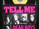 DEAD BOYS Tell Me +2 unreleased versions Sire 1978 punk
