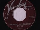 BILLY BOY: Don't Stay Out All Night 45 rare Blues & R&B