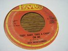 Jack Montgomery NORTHERN SOUL 45 Baby Baby Take A