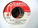 NORTHERN THE DRIFTERS GOT TO PAY YOUR DUES ATLANTIC DJ