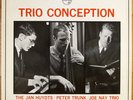 JAN HUYDTS PETER TRUNK JOE NAY TRIO Trio Conception OG