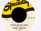 Roddy Jackson on Specialty R&B Rocker 45 Hear