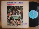 JAVIER VASQUEZ la verdad ALEGRE HARD SALSA GUAGUANCO LP