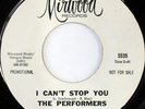 rare Soul Funk 45 PERFORMERS i can't stop you MIRWOOD