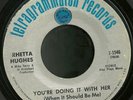Rhetta Hughes You're Doing It GREAT Funk 45 BREAKS HEAR