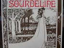 SOURDELINE lareine blanche Or French Psych Acid Folk LP