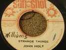 REGGAE 45 JOHN HOLT Strange Things SUN SHOT Records