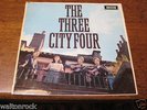 THE THREE CITY FOUR - (Self Titled) - DECCA 1965  EX/EX