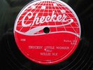 WILLIE NIX 'TRUCKIN' LITTLE WOMAN' CHECKER 78