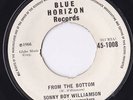 SONNY BOY WILLIAMSON-FROM THE BOTTOM-BLUE HORIZON-1966