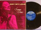 SERENA SHAW CRY MY LOVE LP RAMA VG/VG+ '56 DG RARE ORIG