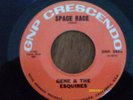 Surf/Hot Rod Gene & The Esquires Space Race GNP Crescen