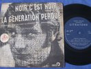 JOHNNY HALLYDAY Noir C'est Noir RAREST  ISRAELI 7'EP 