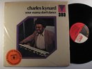 CHARLES KYNARD Your Mama Don't Dance MAINSTREAM LP NM