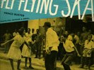 FLY FLYING SKA Prince Buster Skatalites Maytals LP Orig