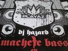 DJ Hazard - Machete Bass EP 2x12