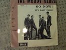 45 giri Moody blues Go now