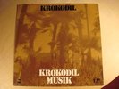 KROKODIL - Krokodil Musik UA Germany KRAUTROCK original