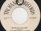 FUD CHRISTIAN ALL STARS  NEVER FALL IN LOVE   LISTEN