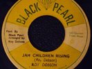 RARE ROY DOBSON JAH CHILDREN RISING*DEEP ROOTS KILLER
