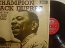 CHAMPION JACK DUPREE/AND HIS BLUES BAND UK MONO LK 4871