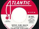 NORTHERN SOUL Pointer Sisters Send Him Back 45 1972 EX