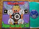 THE HELLACOPTERS Doggone Your Bad-Luck Soul MAN'S RUIN
