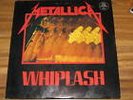 Metallica Whiplash (Megaforce Records)
