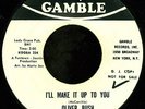Rare Northern Soul 45 OLIVER BUSH I'll Make on Gamble